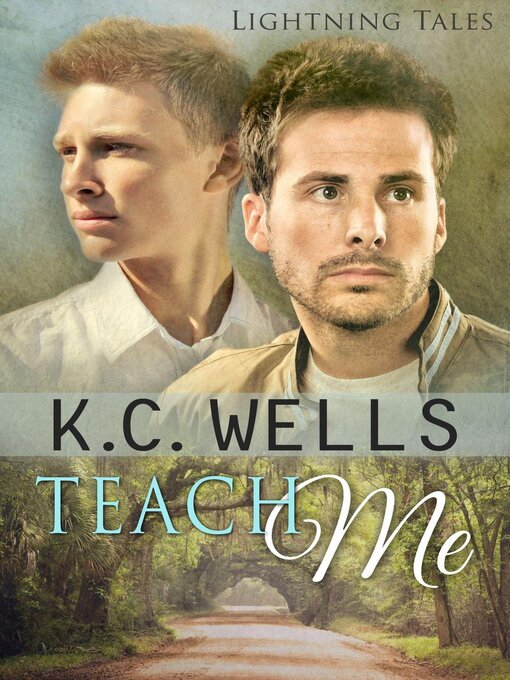 Title details for Teach Me by K.C. Wells - Available